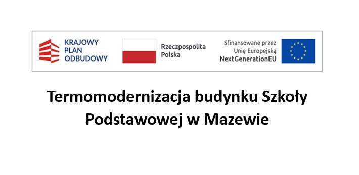Termomodernizacja budynku Szkoły Podstawowej w Mazewie